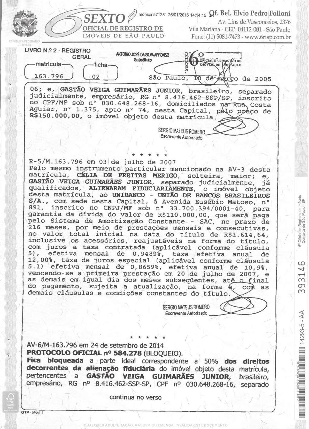 Este documento foi protocolado em 27/01/2016 15/07/2016 às 13:57, 17:39, é cópia do original assinado digitalmente por Tribunal de Justica Sao Paulo e PAULA MAURICIO GOMEZ