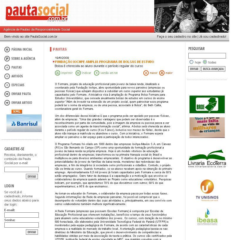 Veículo: Site Pauta Social Data: 19/06/09 Local: