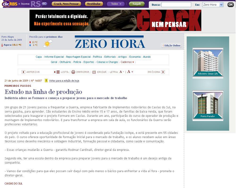 Veículo: Site Zero Hora Data: 21/06/09 Local: http://zerohora.