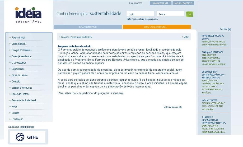 Veículo: Site Idéia Sustentável Data: 23/06/09 Local: - http://www.ideiasustentavel.