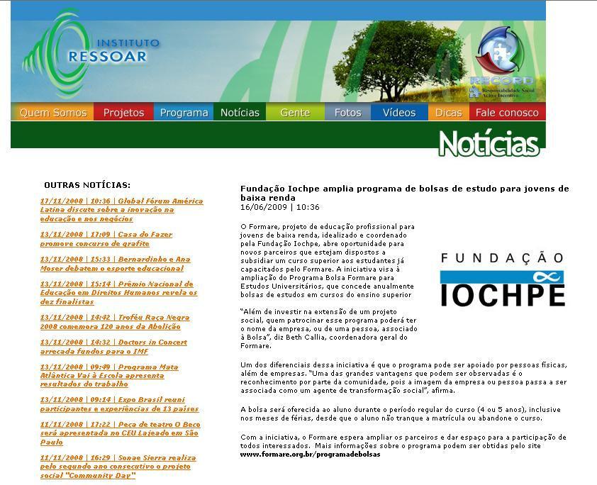 Veículo: Site Instituto Ressoar Data: 16/06/09 Local: