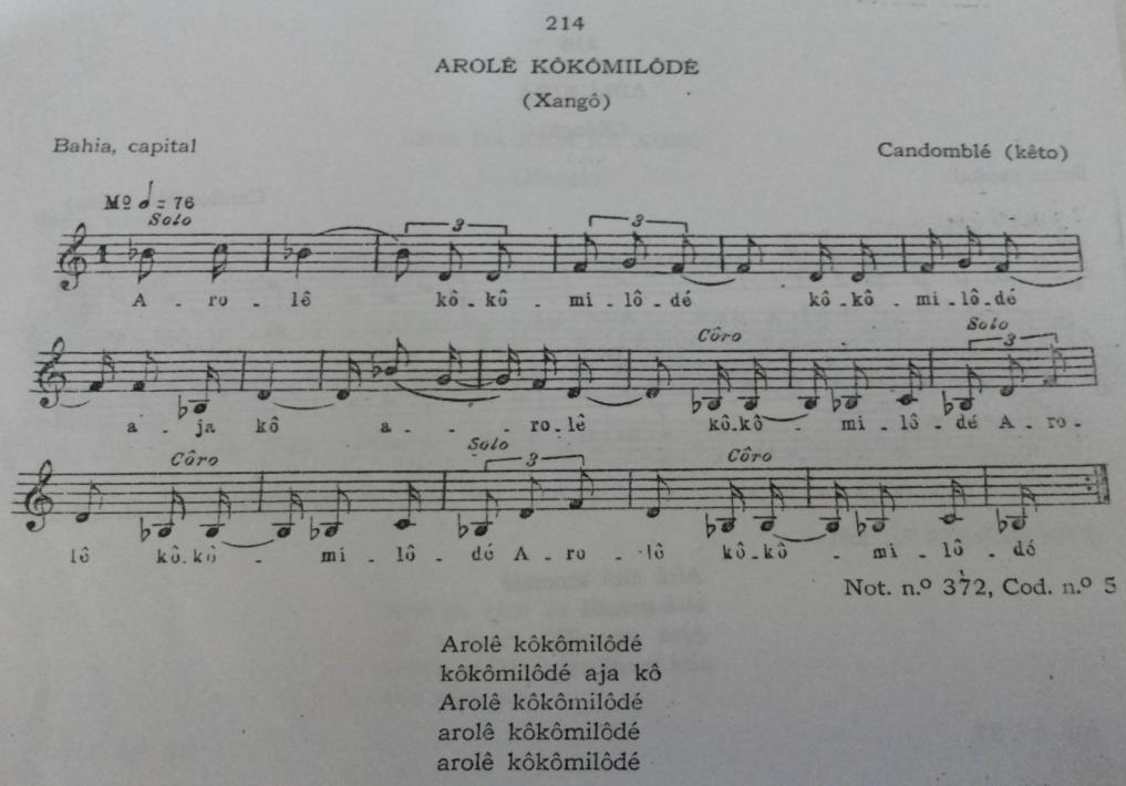 141 Figura 4.2.14.a - Melodia nº 214 Arolê Kôkômilôdé. Fonte: (ALVARENGA, 1946, p. 188).