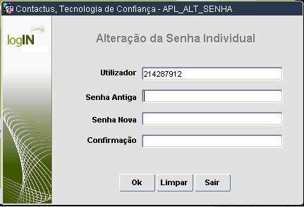 Figura 10 Ecrã de Alteração da Senha Deste modo, premindo novamente OK (Figura 9), surgirá o ecrã representado pela Figura 10, onde o utilizador preenche a informação solicitada, de