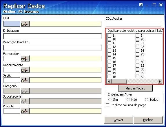 Botão Replicar dados possibilita a replicação dos dados da embalagem para outra filial.