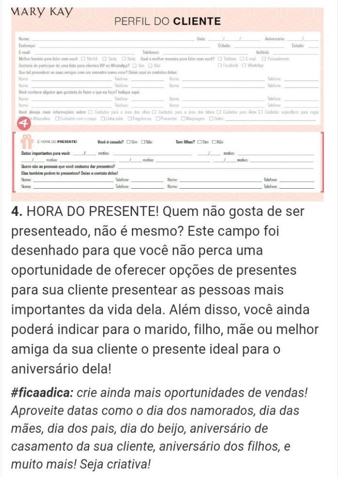 conhecer ainda mais sua cliente 2) Use as informações