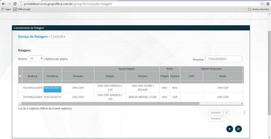 O cliente deve preencher no campo pesquisa o Contêiner, Navio/Viagem ou Booking.