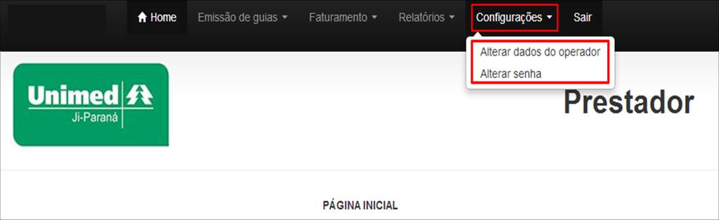 Configurações Esta opção permite o prestador alterar alguns dados cadastrais e configurações do sistema.