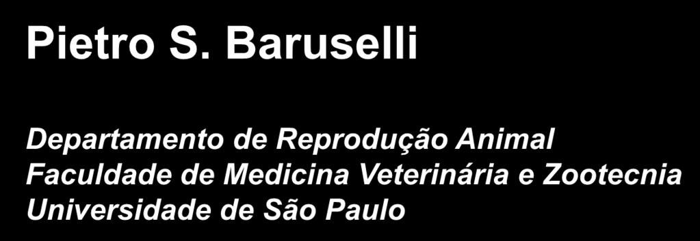 Baruselli Departamento de Reprodução Animal