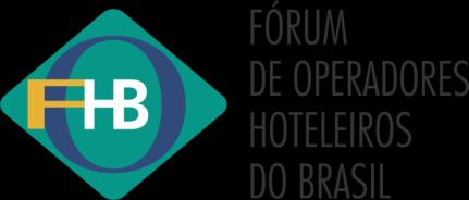 FOHB Fórum de Operadores Hoteleiros do Brasil Criado em 2002, o Fórum de Operadores Hoteleiros do Brasil é uma entidade que atua em prol do setor seguindo três eixos principais: Representação,