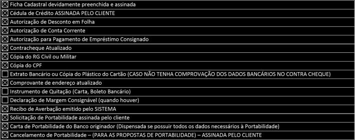 Cópia do Plástico do Cartão (CASO NÃO TENHA COMPROVAÇÃO DOS DADOS BANCÁRIOS NO CONTRA CHEQUE) Comprovante de