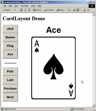 setlayout(layout);... cardpanel.add("card 1", component1); cardpanel.add("card 2", component2);... layout.