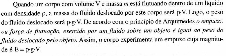 2.3 Principio de Arquimedes "Todo corpo mergulhado num fluido em