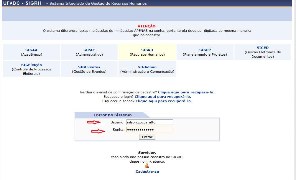 3- Servidor fazendo o seu Login Na tela do SIGRH, faça login com o seu usuário e