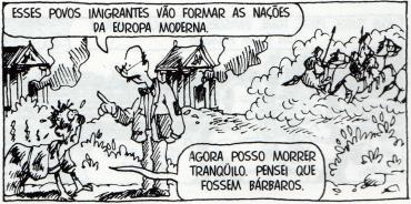 Essas nações diferem entre si pela língua, pelos costumes e pelas leis. (Júlio César, Guerra das Gálias.