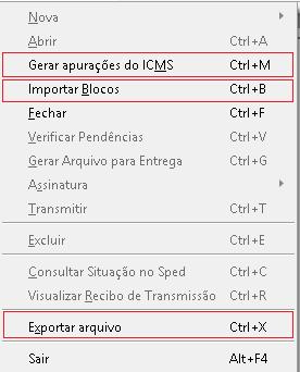 Além das funções acima, no menu Escrituração fiscal temos: Gerar apurações do ICMS: Gera parcialmente o bloco E, referente à apuração de ICMC/IPI.