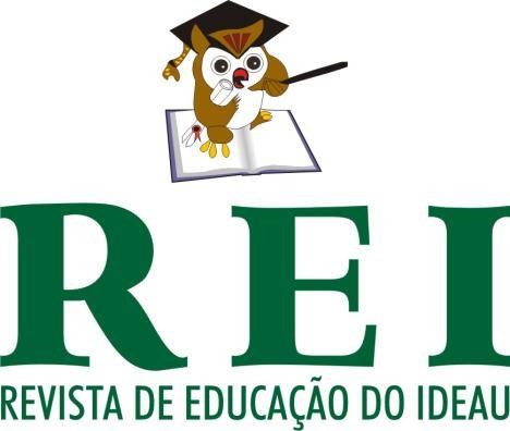 Autora: Daniela Medeiros 1 1 Licenciada em Educação Especial; Especialista em Gestão Educacional; Mestranda do Programa de Pós- Graduação