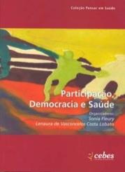 LIVROS 2010 1 - Participação, Democracia e Saúde.