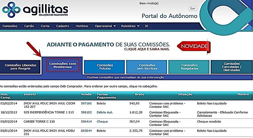 Comissões com Problemas Na opção comissão com problemas