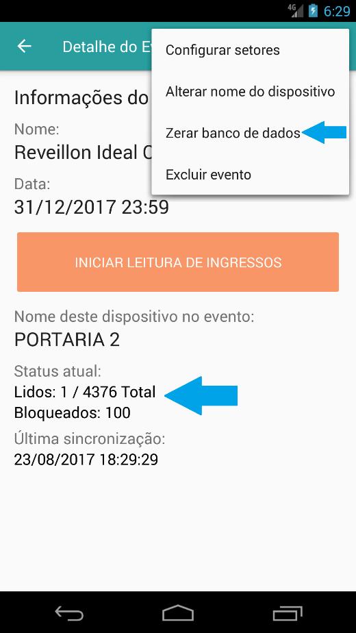7 Zerar banco de dados O aplicativo permite zerar o banco de dados do seu evento, para o caso em que o usuário queira testar a leitura dos ingressos no aplicativo.