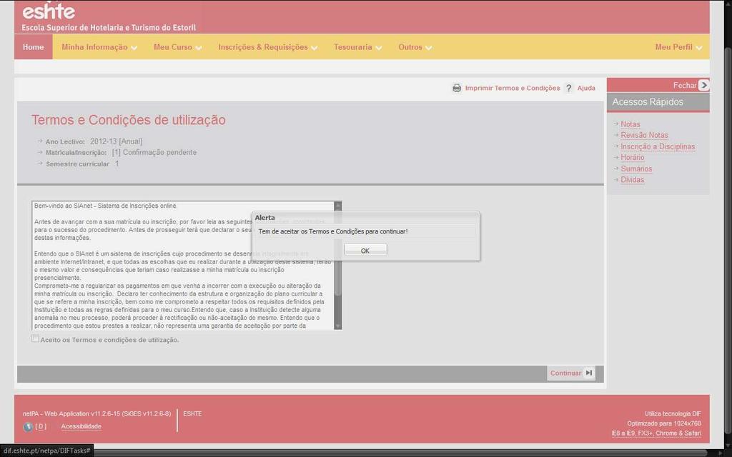 No próximo passo, deverá aceitar os termos e condições, caso contrário a sua inscrição não irá