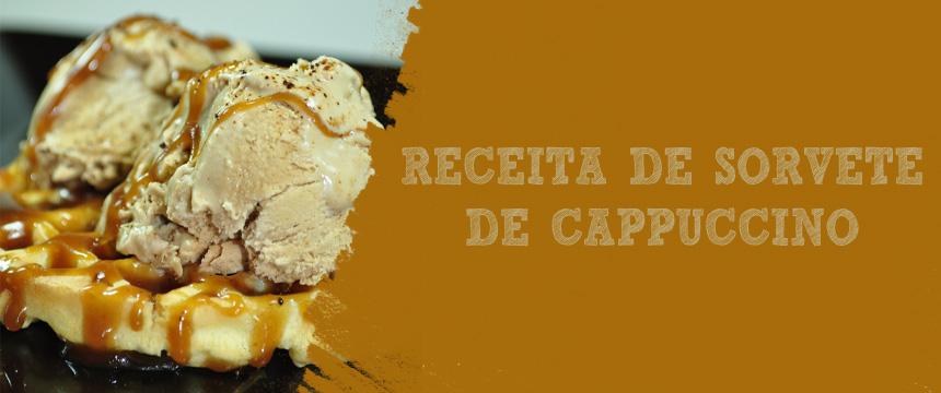 Receita de Cappuccino Sorvete de A receita de hoje é incrível e simplesmente perfeita para o verão. Vamos combinar que o verão este ano não está nada fácil e um sorvete sempre cai muito bem no calor.