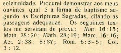 1911 Revista Adventista Notícia sobre batismo Na Revista Adventista (set/out de 1911), o pastor Adolpho Asthesiano, traz a notícia do batismo de 2 pessoas em Santa