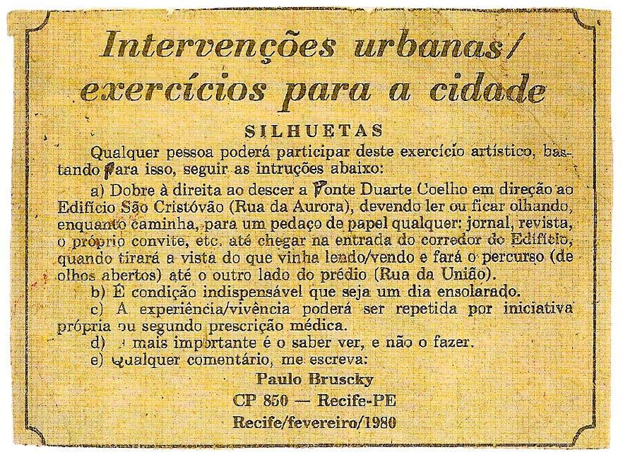 77 26. Paulo Bruscky Intervenções Urbanas - Exercícios para a cidade n 1 Silhuetas (1980) 27.