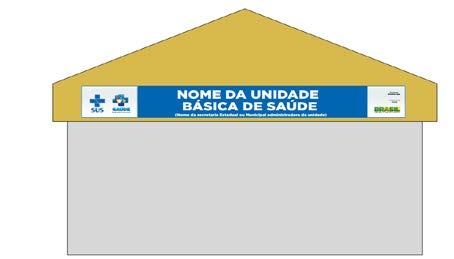 6 FACHADA EXTERNA Ao final da obra, o município precisa confeccionar uma Placa para a Fachada Externa da UBS e inserir a foto desta Placa na aba Fachada Externa da Planilha de Execução.