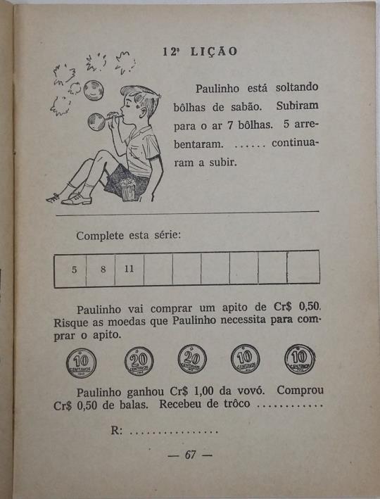 Universidade Federal Rio Grande do Norte ISSN: 2357-9889 8 Figura 6 12ª lição, p.67 do livro EI 1º (1960) Figura 7 12ª lição, p.