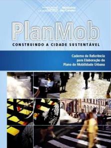 Qualidade dos Serviços e Controle Social) 2004 a 2006 Discussão com a sociedade sobre o projeto de lei 2006 PL da Mobilidade