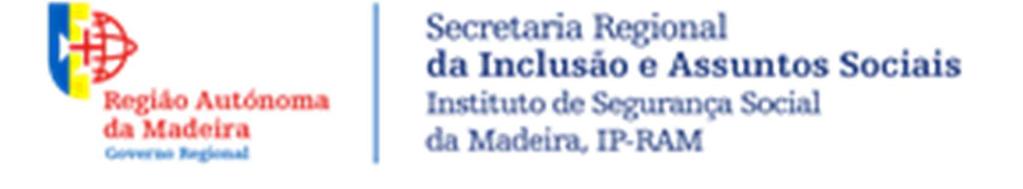 Estrutura de SIADAP-RAM 1 (2015) Secretaria Regional da Inclusão e Assuntos Sociais / Instituto de Segurança Social da Madeira, IP-RAM Missão: Compete ao ISSM, IP-RAM a gestão dos regimes de