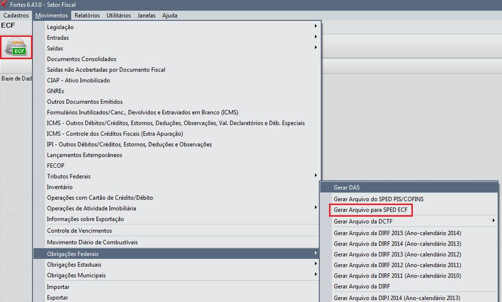 Gerando o arquivo da ECF Para fazer a geração da obrigação acessória dentro do Fortes Fiscal,