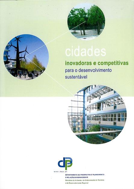 + mapas ISBN 978-972-8979-23-2 História / Torres Vedras 6341 CIDADES INOVADORAS E COMPETITIVAS PARA O DESENVOLVIMENTO SUSTENTÁVEL Cidades Inovadoras e