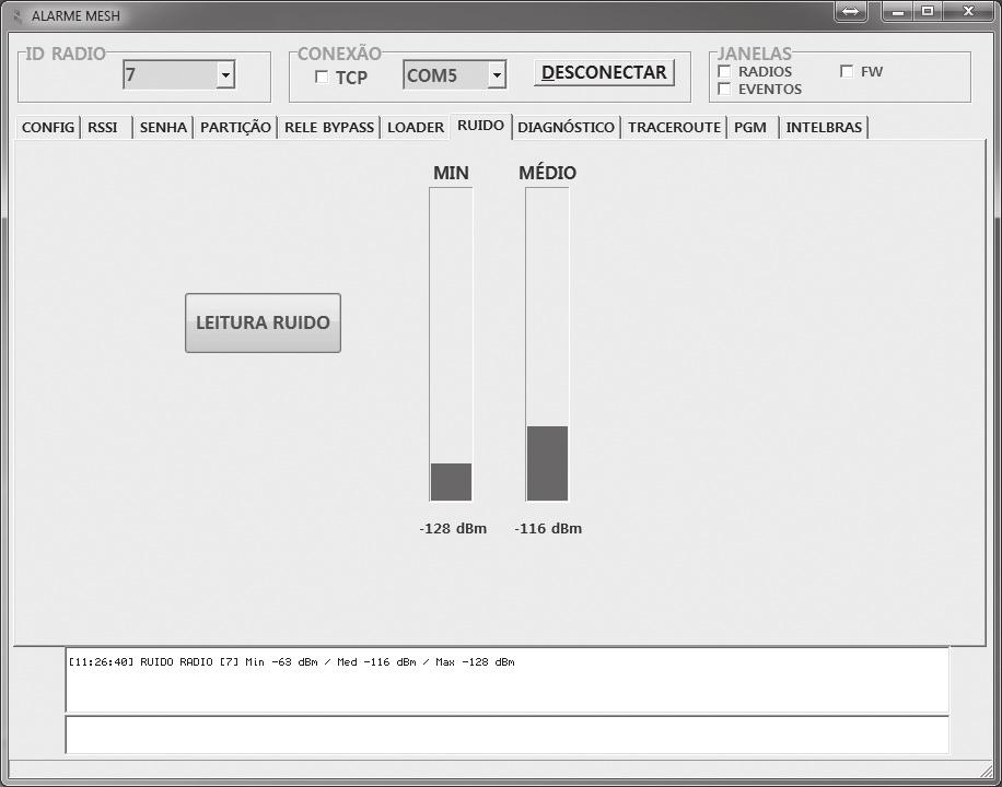 Leitura de intensidade de ruído do local de instalação (via serial ou RF) RUÍDO Na aba Ruído é possível consultar o ruído do local onde o rádio está instalado.