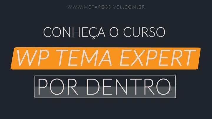 Email #3 WP Tema Expert Por Dentro Entenda o que Há dentro do WP Tema Expert Olá, estou lhe mostrando uma grande possibilidade de construir sua estrutura do blog completa usando uma ferramenta 100%