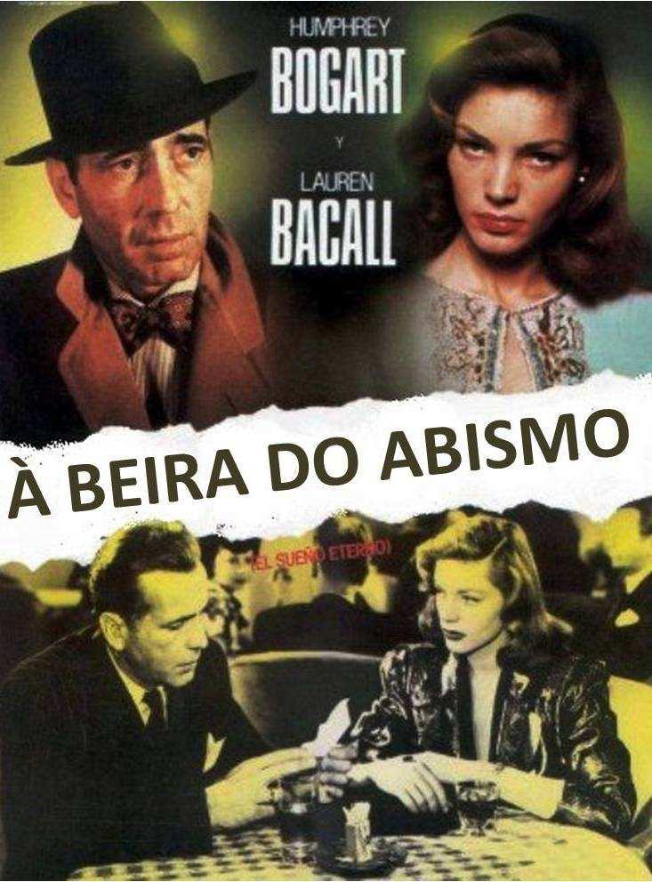 Título: A beira do abismo Direção: Howard Hawks