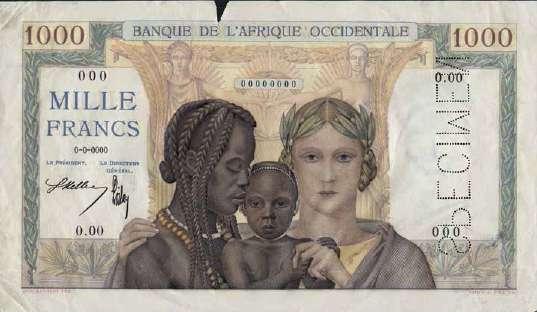 15. 1000 francos África Ocidental Francesa 1937-1945 A França foi uma das principais potências coloniais europeias dos séculos XIX e XX.