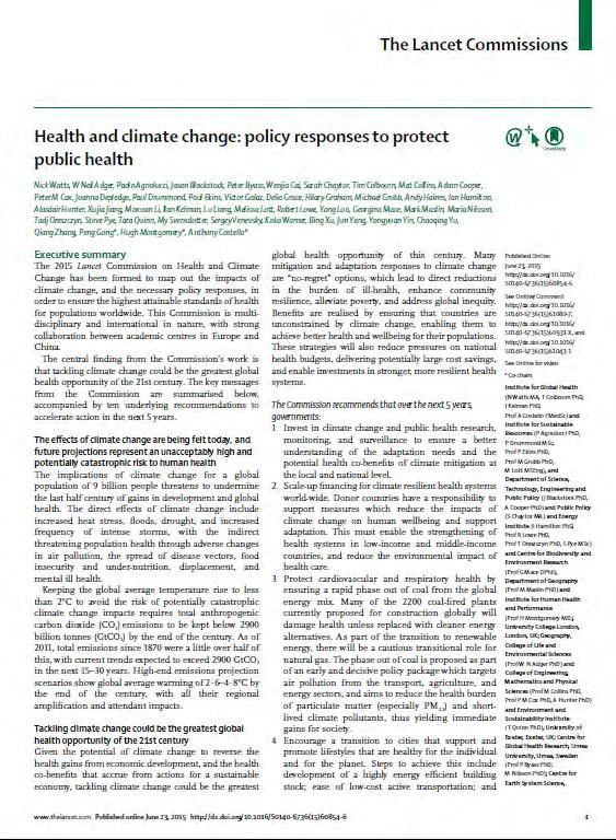 Mudanças climáticas e impactos na saúde The Lancet - 23/junho/2015 O combate às alterações climáticas pode vir a ser a maior oportunidade para a saúde global do século 21.