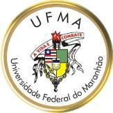 UNIVERSIDADE FEDERAL DO MARANHÃO COLÉGIO UNIVERSITÁRIO Fundação Instituída nos termos da Lei nº 5.152, de 21/10/1966-São Luís-MA.