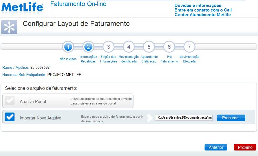 Processar faturas com movimentações (Arquivo) Seleciona o arquivo