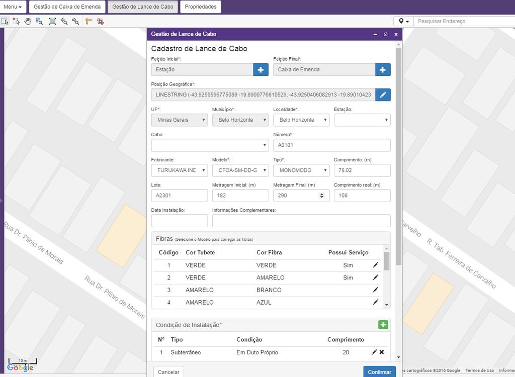 FUNCIONALIDADES LANCES DE CABO Cadastre e gerencie toda as informações de um lance de cabo, como