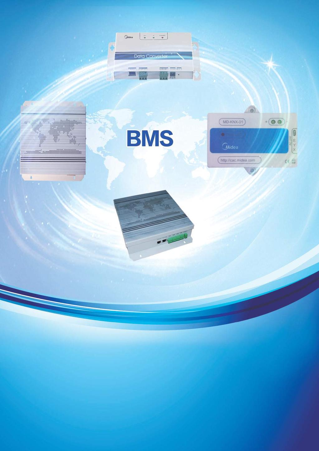 GAMA INDUSTRIAL O que é o BMS? O interface BMS contém um protocolo de comunicações autómato, interligando através de rede todos os sistemas e periféricos associado.