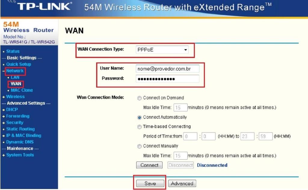 4.2.5. Ainda na mesma tela, preencha os campos "User Name" e "Password" com informações relativas a sua conta de acesso à internet.