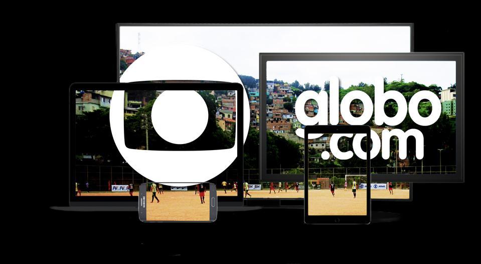 TAÇA DAS FAVELAS MINAS A TV Globo Minas e o Globoesporte.