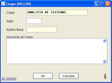 Para concluir a exclusão clique no botão OK. 5. Cargos É a posição organizacional de um agrupamento de funções.