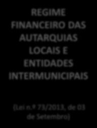 º 21º - PREÇOS 1) Os preços e demais instrumentos de remuneração a fixar pelos municípios, relativos aos serviços