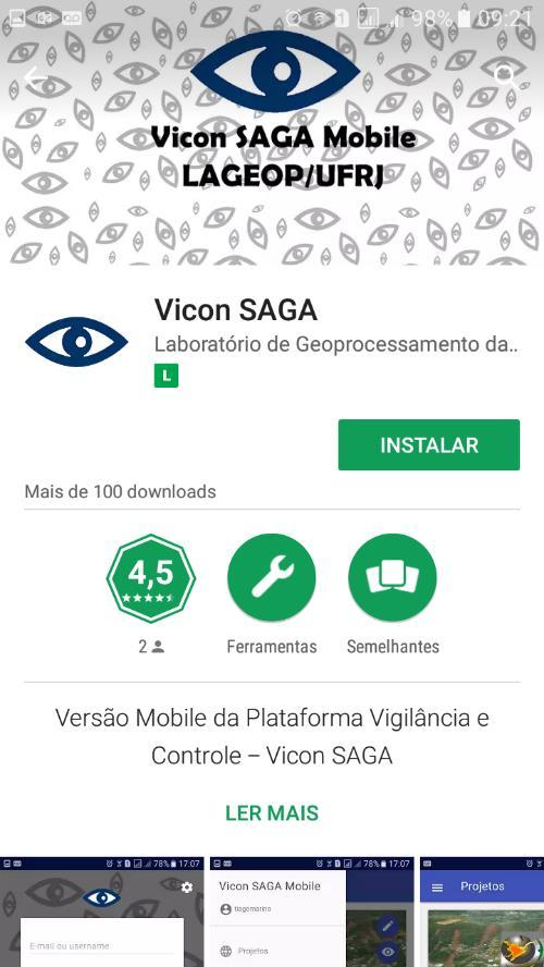 Selecione o app Vicon SAGA e clique em instalar. Aguarde a conclusão da instalação e abra o aplicativo.