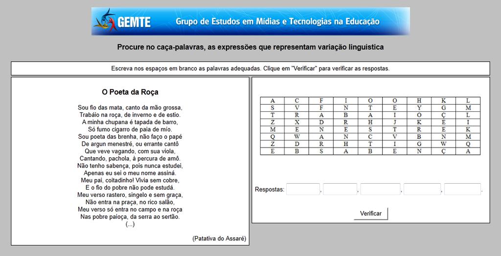 Org.: Claudio André - 8 O link nos leve ao áudio Entrevista ao Linguista Marcos Bagno. A mesma levanta discussões acerca do preconceito linguístico.