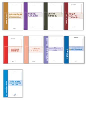 CARTILHAS TEMÁTICAS DA SAÚDE Cartilhas disponíveis na internet: www.saude.gov.br/biblioteca/principal Home page do Ministério da Saúde www.saude.gov.br Home page da Área Técnica de Saúde Bucal/DAB/SPS/MS www.