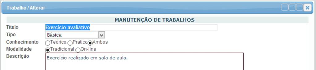 Página 16 de 21 Figura 17 - Tela de alteração ou